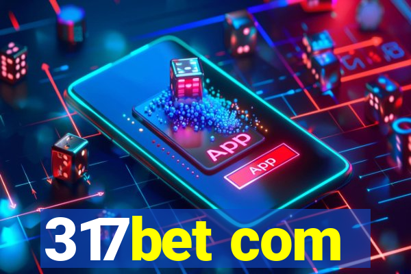 317bet com